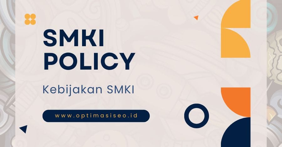 Kebijakan SMKI